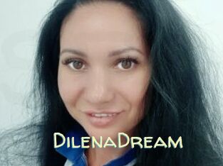 DilenaDream