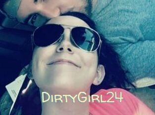 DirtyGirl24