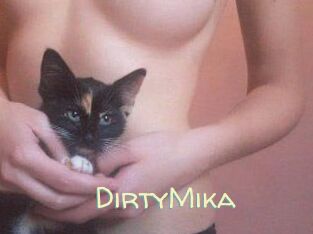 DirtyMika