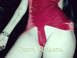 Dirty_Renata
