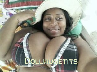 Dollhugetits
