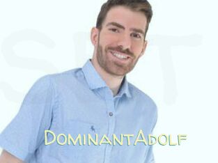 DominantAdolf