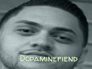 Dopaminefiend