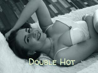 Double_Hot