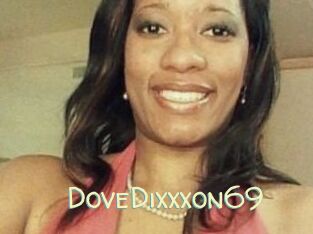 DoveDixxxon69