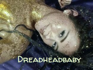 Dreadheadbaby
