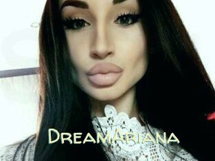 DreamAriana
