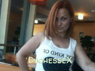 DuchesseX