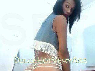 DulceHotVeryAss