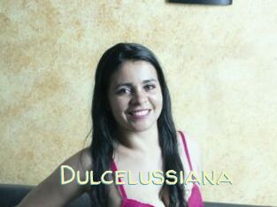 Dulcelussiana