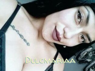 Dulcmariaa