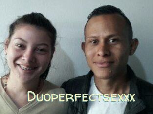 Duoperfectsexxx