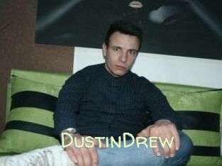 Dustin_Drew