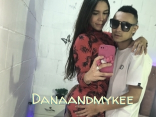 danaandmykee Sexy Tchat