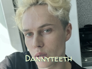 Dannyteeth