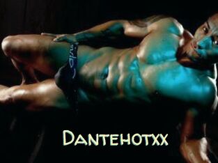 Dantehotxx