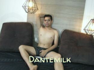 Dantemilk