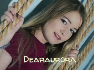 Dearaurora