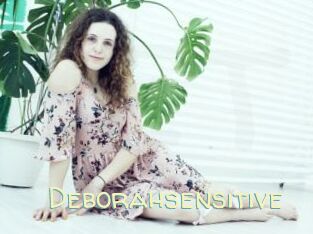 Deborahsensitive