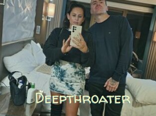Deepthroater