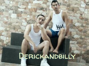 Derickandbilly