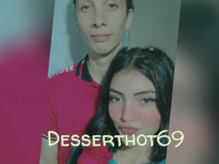 Desserthot69