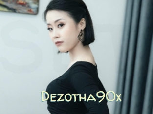 Dezotha90x