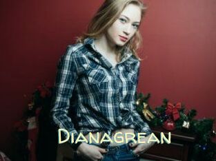 Dianagrean
