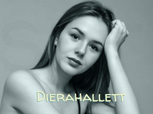 Dierahallett