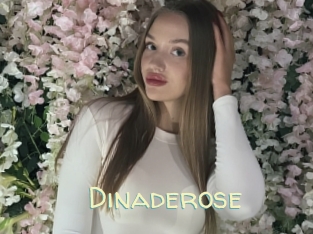 Dinaderose