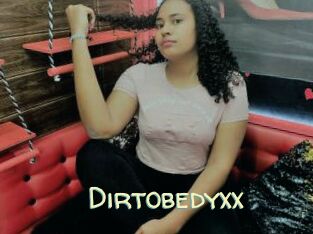 Dirtobedyxx