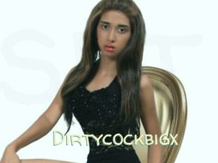 Dirtycockbigx