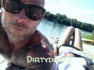 Dirtyduo77