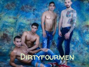 Dirtyfourmen
