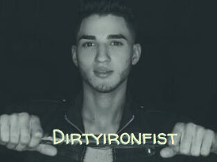 Dirtyironfist
