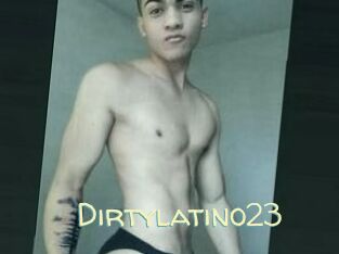 Dirtylatino23