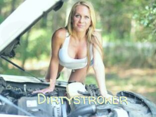 Dirtystroker