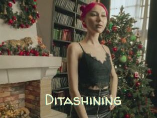 Ditashining