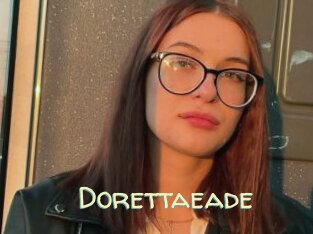 Dorettaeade