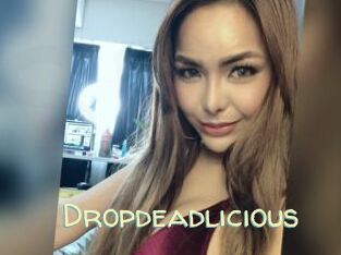 Dropdeadlicious