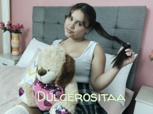 Dulcerositaa