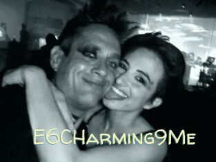 E6CHarming9Me