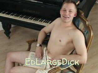 EdLargeDick