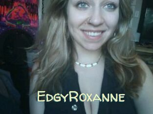 EdgyRoxanne