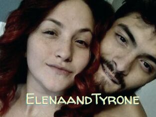 Elena_and_Tyrone