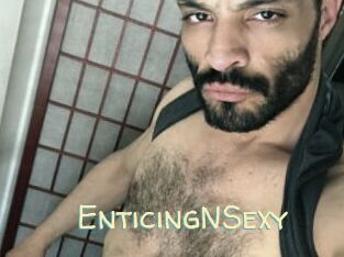 EnticingNSexy