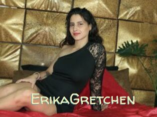 ErikaGretchen