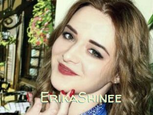 ErikaShinee