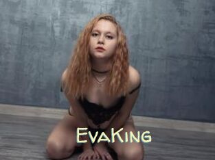 EvaKing