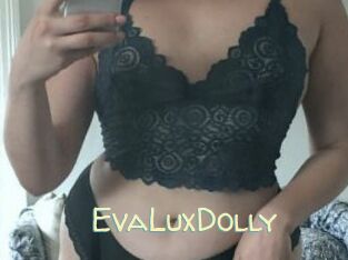 EvaLuxDolly